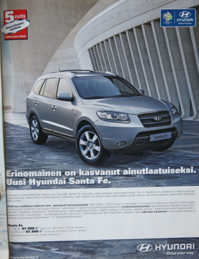 Päivän automainos: Erinomainen on kasvanut ainutlaatuiseksi. Uusi Hyundai Santa Fe.